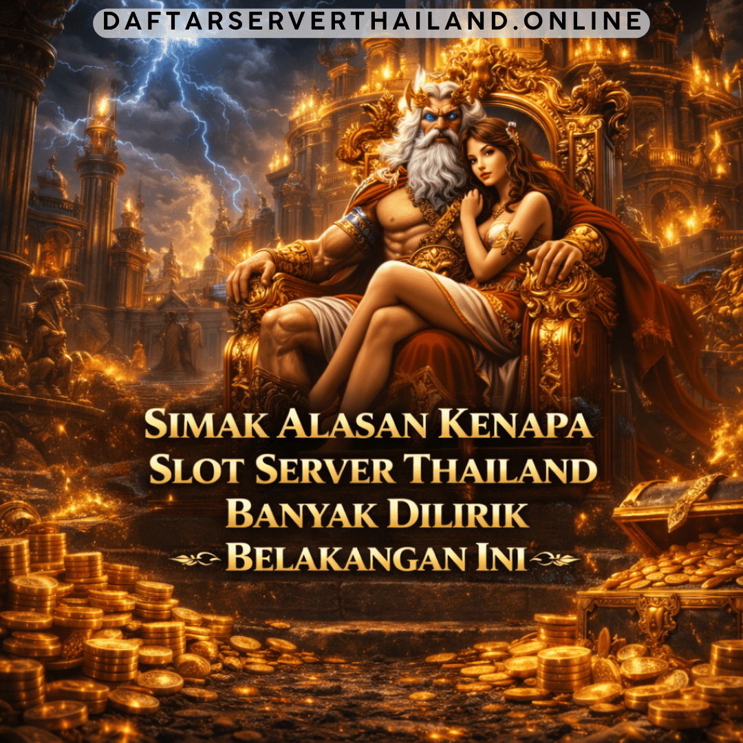 slot server Thailand banyak dilirik